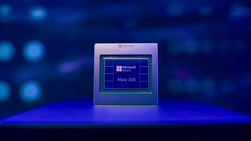 Microsoft says Maia 300 chip will run its AI services from 2027